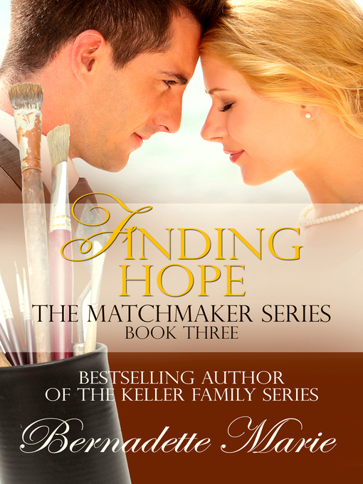 Title details for Finding Hope by Bernadette Marie - Available